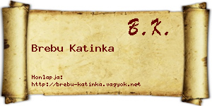 Brebu Katinka névjegykártya